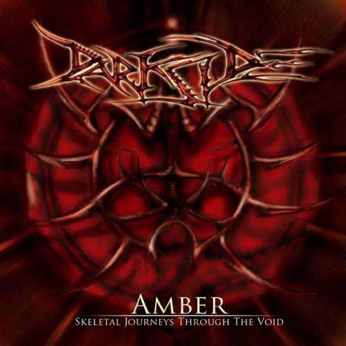 Darkside - Amber - Skeletal Journeys Through The Void