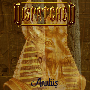 Dispatched - Anubis (digital)