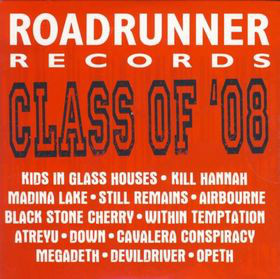 Roadrunner Records - Class Of '08