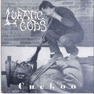 Lunatic Gods - Cuckoo (ep)