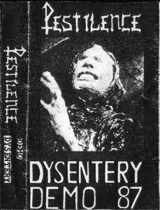 Pestilence - Dysentery (demo)