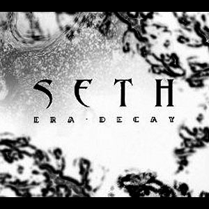 Seth - Era Decay