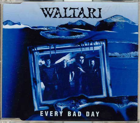 Waltari - Every Bad Day
