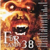Fear Candy 38