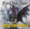 Flying High Again - The World's Greatest Tribute To Ozzy Osbourne