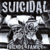 Suicidal - Friends & Family