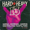 Hard N' Heavy Volume 13