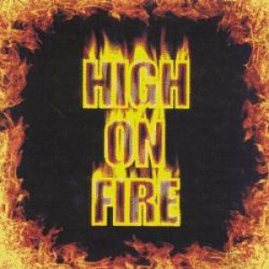 High On Fire - High on Fire (demo)