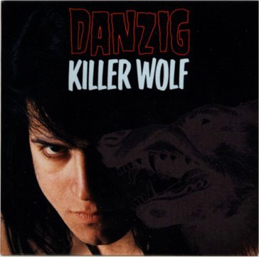 Danzig - Killer Wolf
