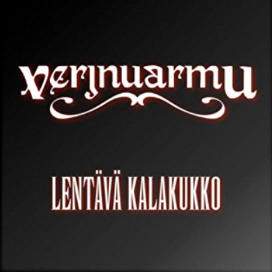 Verjnuarmu - Lentv Kalakukko
