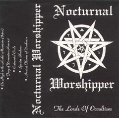 Nocturnal Worshipper - The Lords of Occultism (demo)