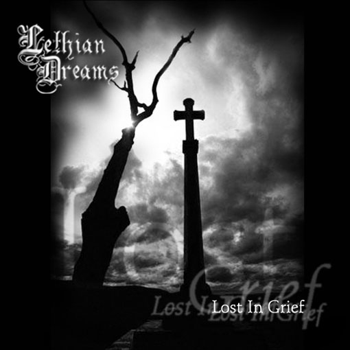 Lethian Dreams - Lost in Grief (demo)