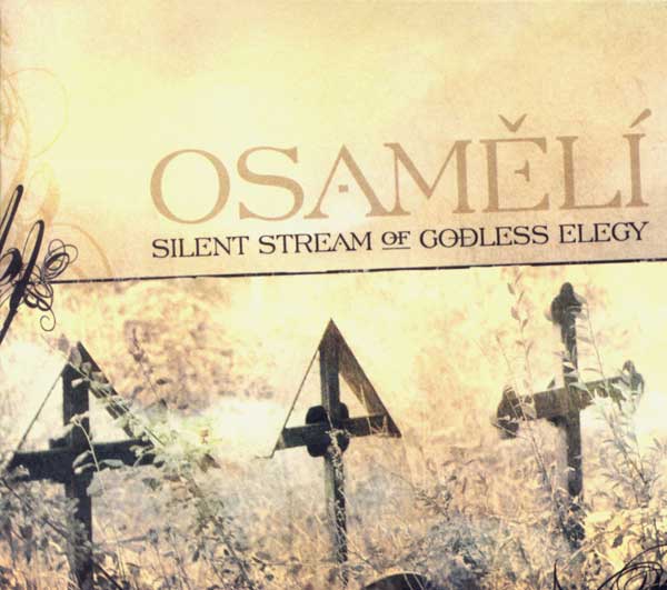 Silent Stream Of Godless Elegy - Osamělí