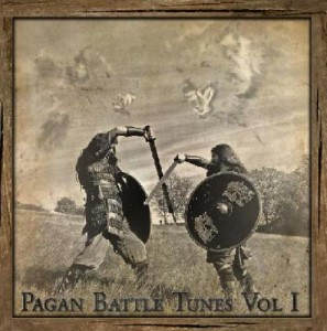 Pagan Battle Tunes Vol. 1