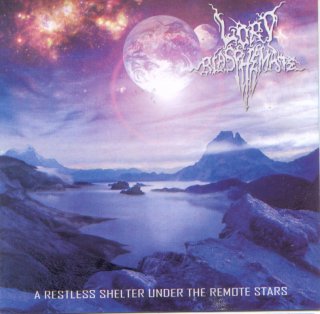 Lord Blasphemate - A Restless Shelter under the Remote Stars