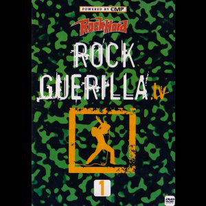Rock Guerilla.tv Vol. 1 (video)
