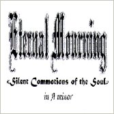 Eternal Mourning - Silent Commotions of the Soul in A Minor (demo)