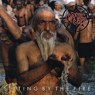 Lunatic Gods - Sitting by the Fire