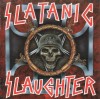 Slatanic Slaughter - A Tribute To Slayer