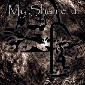 My Shameful - Sown In Sadness (demo)