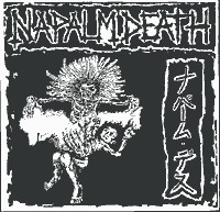 Napalm Death - Split with S.O.B.