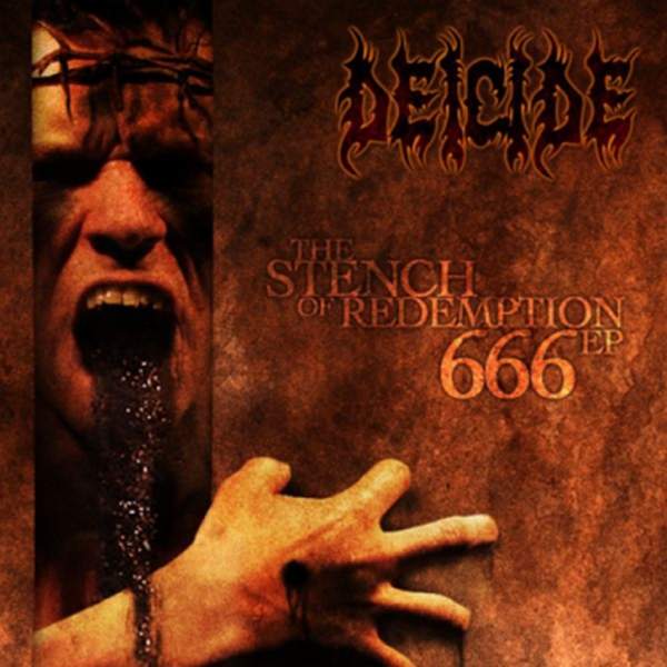 Deicide - The Stench of Redemption 666 EP (digital)