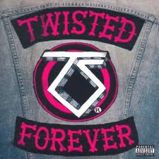 Various T - Twisted Forever - A Tribute To The Legendary Twisted Sister