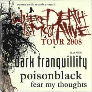 Where Death Is Most Alive Tour