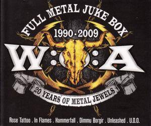 W:O:A Full Metal Juke Box 1990-2009 - 20 Years Of Metal Jewels