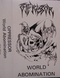 Oppressor - World abomination (demo)